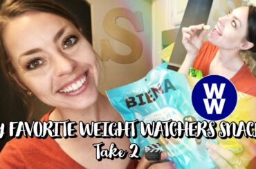 MY FAVORITE WEIGHT WATCHERS SNACKS Take 2 🎬 Healthy Snacks For Weight Loss!
