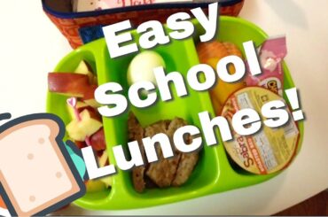 IT'S LUNCH TIME! EASY PEASY SCHOOL LUNCH IDEAS!