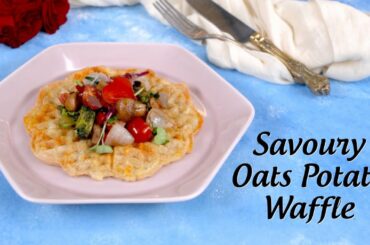 Savoury Waffle Recipe | Oats Potato Waffle & Stir Fried Vegetables Recipe | Healthy Recipe By Sophia