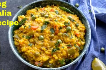 Vegetable Dalia Recipe, Healthy & Nutritious Broken Wheat Recipe, How to make Veg Dalia at home
