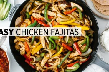 CHICKEN FAJITAS | the best easy mexican recipe + homemade seasoning