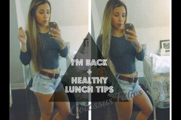 Where have I been + Healthy protein packed lunch ideas!