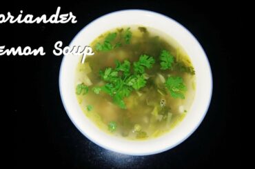 Coriander Lemon Soup - Healthy Soup recipe