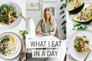WHAT I EAT IN A DAY | Whole30 recipes