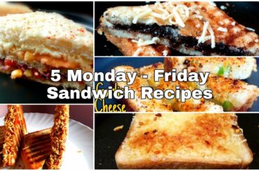 5 MONDAY - FRIDAY SANDWICH RECIPES H | QUICK SANDWICH RECIPES | EASY SANDWICH RECIPES