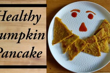 Healthy Pumpkin Pancake | Gluten Free Pancake | Easy Breakfast Recipe | Vegetarian Recipe