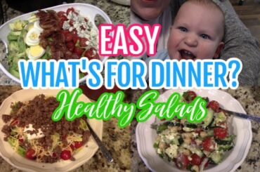 WHAT'S FOR DINNER | HEALTHY MEALS AND SALADS | Inspired Motherhood