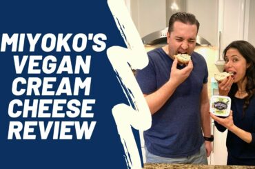 Miyoko's Soy Free Vegan Cream Cheese Review | Quick and Easy Vegan Snack Ideas