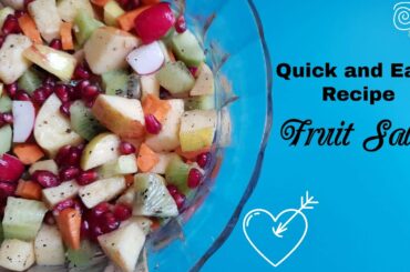 Fruit Salad - Quick and Easy Recipe