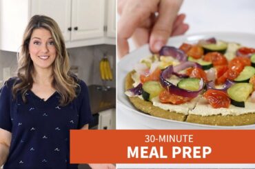 30-Minute Meal Prep (Week 4)