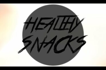 Healthy Lunch and Snack Ideas!