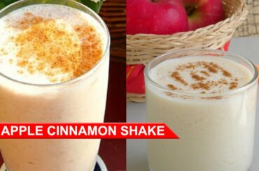 HEALTHY RECIPE | APPLE CINNAMON SHAKE | JUICE RECIPES | JUICE