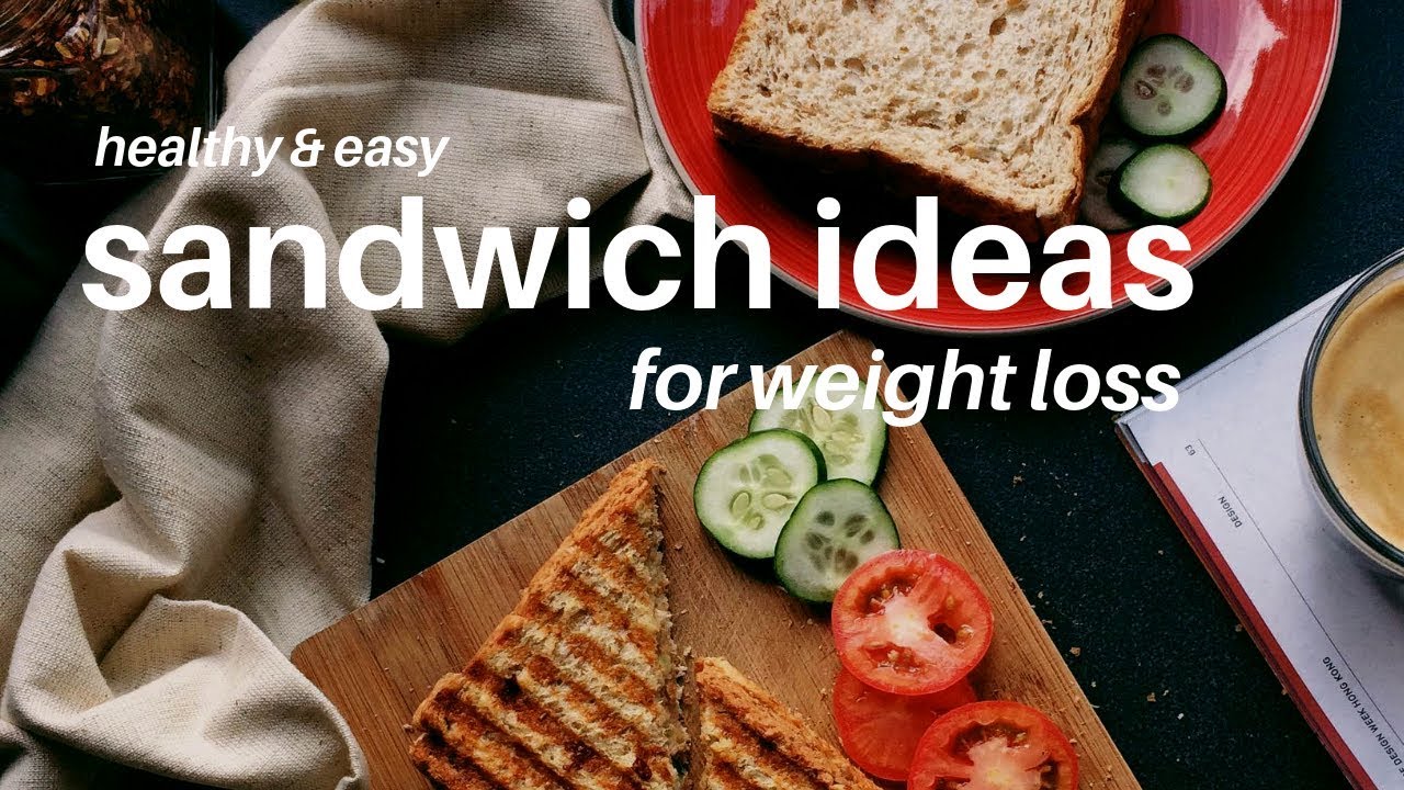 Healthy & Easy Sandwich Ideas for WEIGHT LOSS + healthy snacks GIVEAWAY!!! Healthy & Easy Sandwich Ideas for WEIGHT LOSS + healthy snacks GIVEAWAY!!!