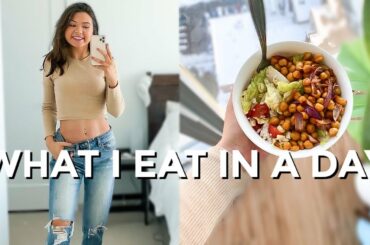 HEALTHY WHAT I EAT IN A DAY (quick + easy meals) 2020