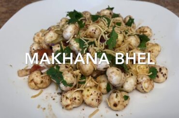Makhana bhel | Healthy snacks |Fox nuts bhel | Makhana chaat |Recipes using makhana|Phool makhana