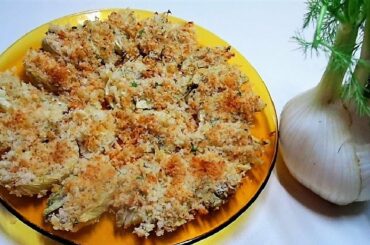 Fennel Recipes. Baked Fennel easy recipe. Roasted Fennel with Parmesan.