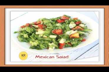 Healthy Mexican Salad Recipe|Diet Recipe
