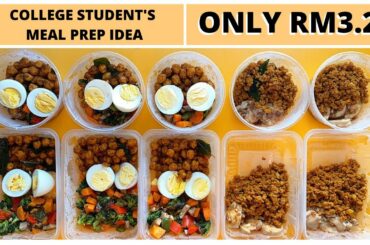 MEAL PREP IDEA FOR COLLEGE STUDENTS UNDER RM3.50 PER MEAL | ft. Menz & Kumee