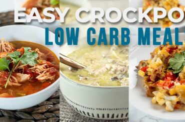 Low Carb Meals // 3 Crockpot Recipes for Your Family
