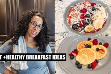 EASY + HEALTHY BREAKFAST IDEAS // AÇAI BOWL, SCRAMBLE + MORE