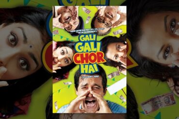 GALI GALI CHOR HAI
