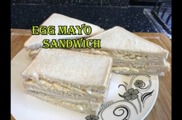 EGG MAYO SANDWICH Very Healthy Option Easy Recipe Quick Snack Meal Good Food please share