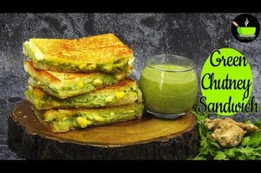 Green Chutney Sandwich | Kids Lunch Box Recipe | Indian Street Food  | 5 Mins Breakfast Recipe