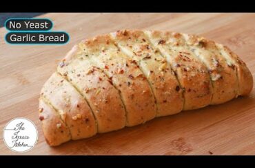 No Yeast Garlic Bread | Stuffed Cheesy Garlic Bread Recipe without yeast ~ The Terrace Kitchen