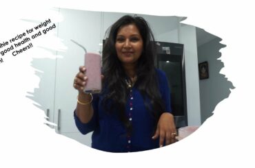 Smoothie recipe for weight loss, good health and good skin! Cheers