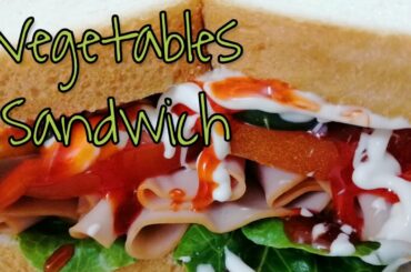 Sandwich with Vegetables