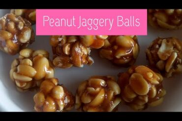 Peanut jaggery balls recipe. A very healthy & tasty snack recipe to prepare on weekends.