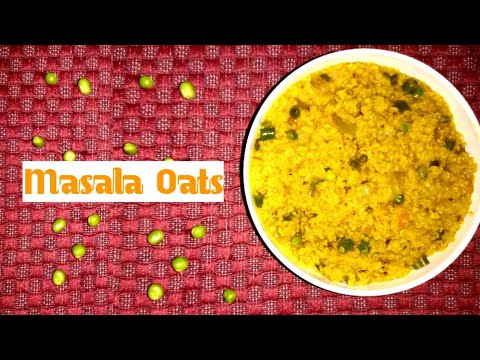 Masala Oats | Healthy Weight Loss Masala Oats Masala Oats | Healthy Weight Loss Masala Oats
