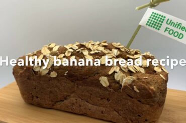 Healthy banana bread recipe. Nutritionally complete meal.