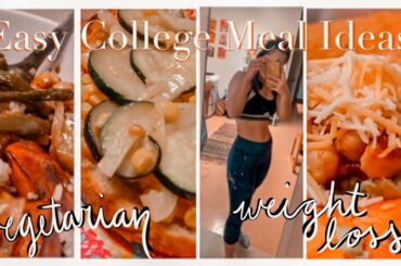 HEALTHY COLLEGE MEAL IDEAS │ Cheap and Vegetarian