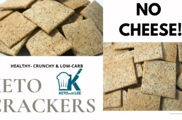 KETO Crackers - HEALTHY CRUNCHY & LOW CARB ---------- #KETOCRACKERS #LOWCARBCRACKERS