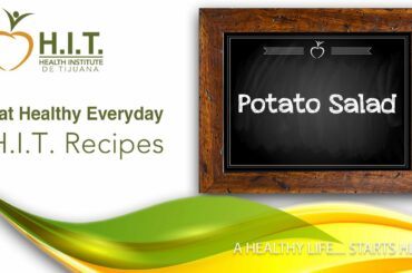 Potato Salad. H.I.T. Recipes to Eat Healthy.