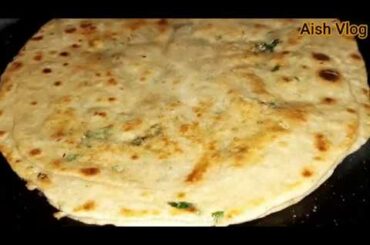 Moli Wala Paratha Recipe  By Aish # Easy and Quick Recipe #(Healthy Food For Health)