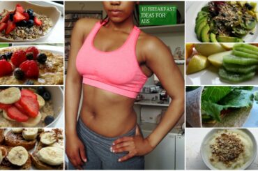 HEALTHY BREAKFAST ALTERNATIVES FOR ABS (BIKINI BODY) FLATTEN YOUR STOMACH