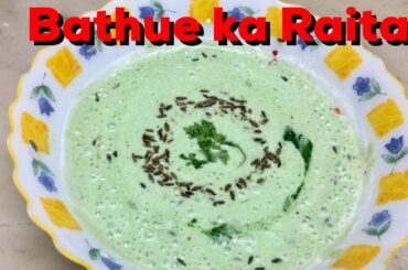Bathue Ka Raita | Healthy Raita Recipe | Richa's Quick Recipes