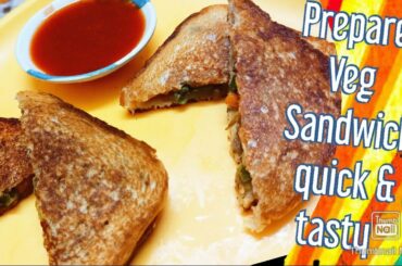 How to prepare Vegetable Sandwich