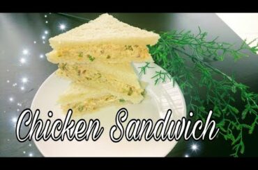 Chicken Sandwich/ Healthy & Tasty Breakfast/ Super Easy Chicken sandwich recipe