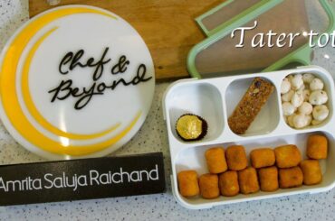 Homemade Crispy Tater Tots Recipe | Healthy Snack Recipe For Kids | Tiffin Recipe By Amrita Raichand