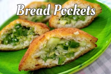 Bread Pockets Recipe | Easy Snack Recipe