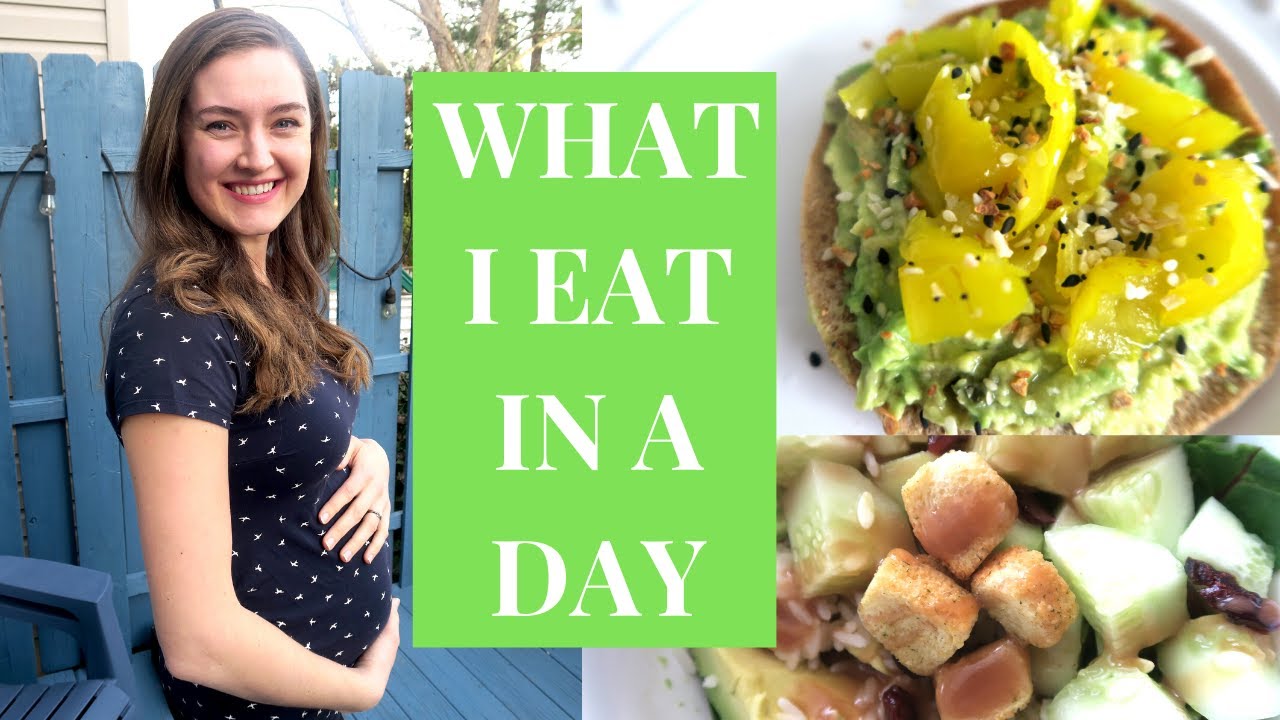 What I Eat in a Day for a Healthy Pregnancy (Vegan) What I Eat in a Day for a Healthy Pregnancy (Vegan)