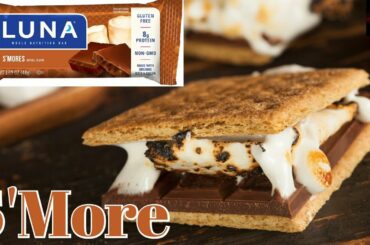 S’more What Flavor| Luna Whole Nutrition Bar | Dad’s Snack Session