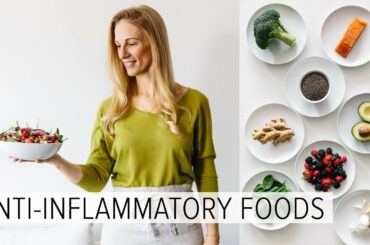 ANTI-INFLAMMATORY FOODS | what I eat every week