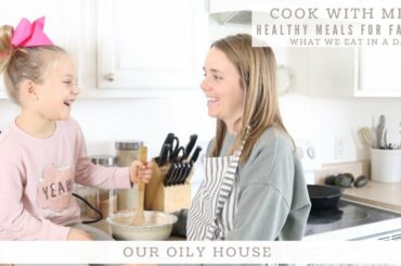 COOK WITH ME | What We Eat In a Day | Healthy Meal Ideas