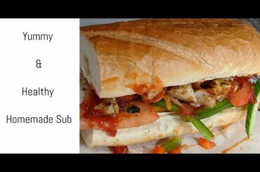 How To Make Yummy & Healthy Sub Sandwich Under 10 Minutes - Sark Lifestyle