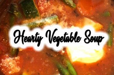 How to Make a Hearty Vegetable Soup