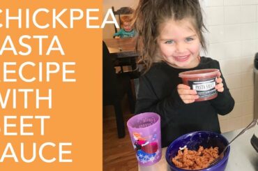 Grain Free Dinner Ideas: Healthy Chickpea Pasta Recipe for Kids  : With Beet Sauce